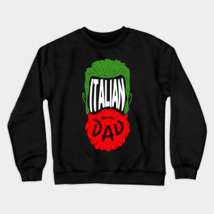 Italian Dad - Tattooed and Bearded T-Shirt Crewneck Sweatshirt